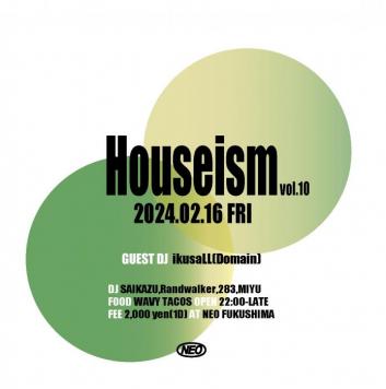 Houseism vol.10