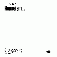 Houseism vol.14